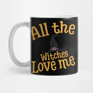 All the witches love me Mug